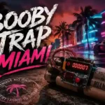 Booby Trap Miami